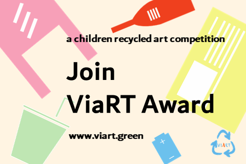 ViaRT Award: Children Recycled Art Competition & Sustainability Movement