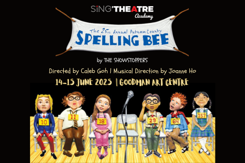 The 25th Annual Putnam County Spelling Bee (by the Sing'theatre Academy Showstoppers)